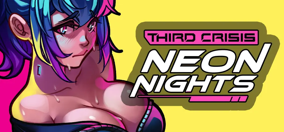 Third Crisis Neon Nights